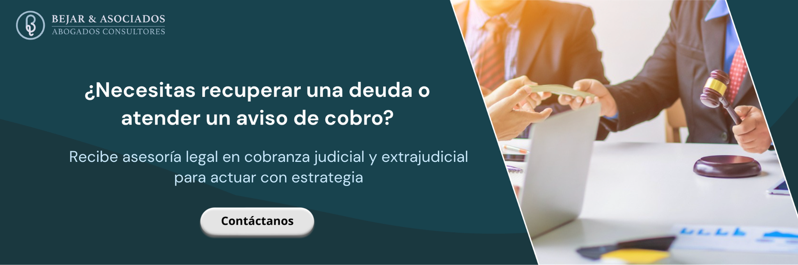 Cobranza judicial y extrajudicial